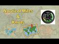 Nautical Miles vs Statute Miles vs Knots | Aviation Explained