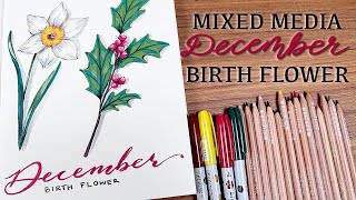 Mixed Media December Birth Flowers December 11 Birth Flower