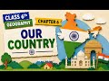 Our Country - India l Class 6th Geograpgy ch 6