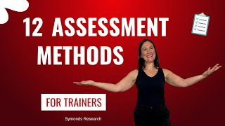 Assessment Methods Explained in 6 Minutes (For Teachers & Trainers)