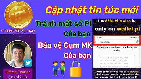 Pi network_Tránh mất số pi của bạn - Bảo vệ cụm mật khẩu pi của bạn cập nhật tin tức từ Pi Coreteam