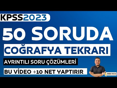 Kpss Coğrafya'da Çıkması Muhtemel 50 Soru | Enes Hoca