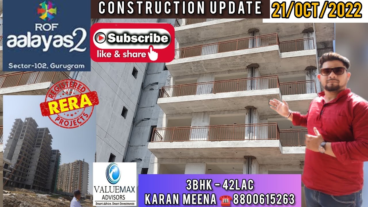 CONSTRUCTION UPDATE || ROF AALAYAS P-2 || Sec 102 Gurgaon|| 3BHK - 42LAC.