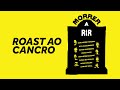 MORRER A RIR - ROAST AO CANCRO