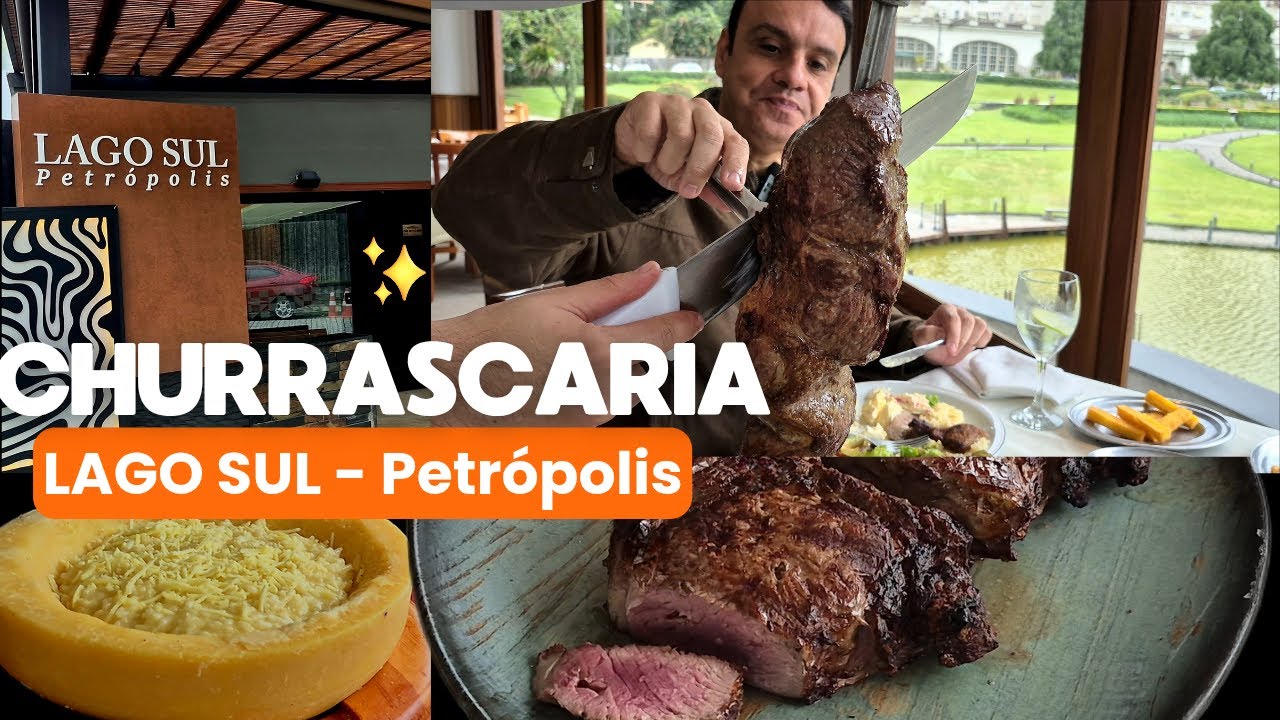 Churrascaria Lago Sul em Petrópolis !!!