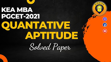 KEA PGCET MBA -2021| QUANTITATIVE APTITUDE| GANESH SHETTI
