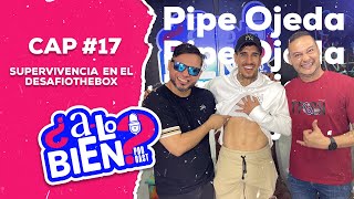 Supervivencia en el #desafiothebox ft. Pipe Ojeda | ¿A lo bien? #PODCAST