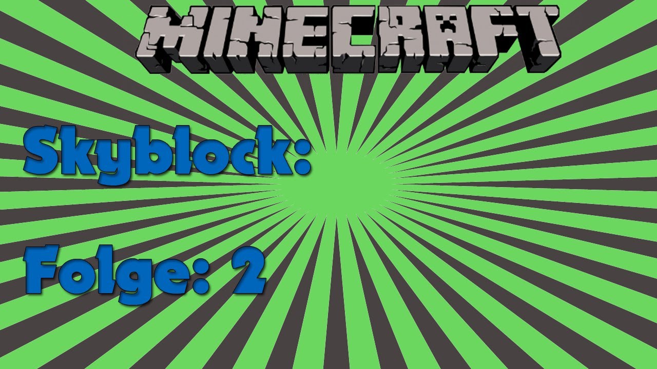 Minecraft Skyblock Together[#02] - The Nether Portal - YouTube