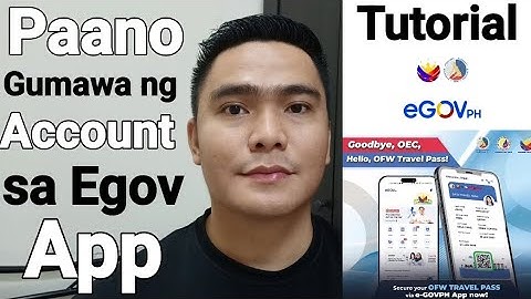 PAANO GUMAWA NG ACCOUNT SA EGOV APP STEP BY STEP GUIDE PARA SA MGA OFW NA WALA PANG ACCOUNT 