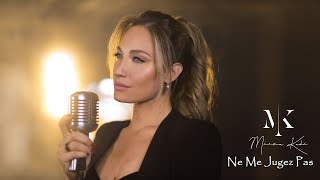 Video thumbnail of "Mirva Kadi - Ne Me Jugez Pas [Cover Song] (2021)"