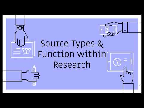 Source Types & Function within Research