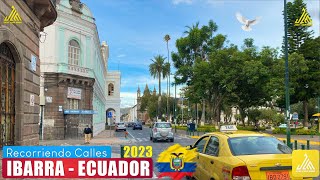 ✅ recorriendo las CALLES DE IBARRA 🇪🇨 ECUADOR 2023 Pt 1/10 #ecuador #ibarra