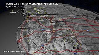Mountain Snow Forecast for the Fourth Week of March
