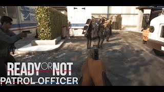 Ready or Not Patrol Officer | Greased Palms Postal Office