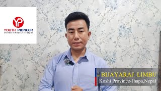 Lead Change, Boost Nepal's Development,by Chinese Embassy YOUTH PIONEER Programme - Bijayaraj Limbu