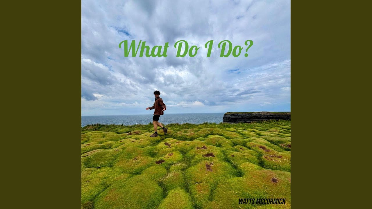 Watch What Do I Do? on YouTube Watch What Do I Do? on YouTube