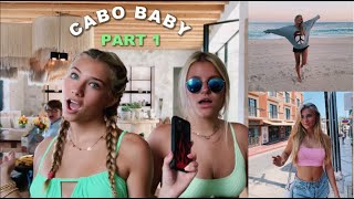 Cabo with My Best Friend.. Part one