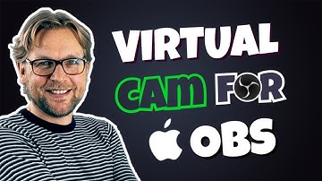 How to use OBS Virtual Cam for Mac