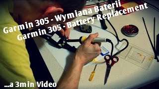 Garmin 305 - Wymiana Baterii / Battery Replacement