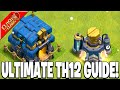 THE ULTIMATE TH12 UPGRADE GUIDE for 2021! - Building & Lab Priorities (Clash of Clans)