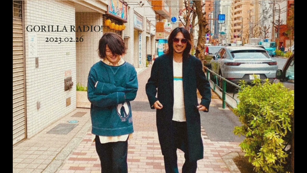GORILLA RADIO! 2023.02.26 / [Alexandros] 磯部寛之 - YouTube