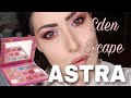 ASTRA  EDEN ESCAPE COLLECTION \ makeup e recensione