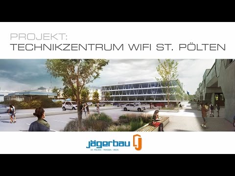 Technikzentrum WIFI St. Pölten - Jägerbau