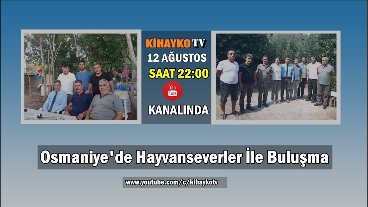 OSMANİYE İLİNDE HAYVANSEVERLER İLE BULUŞMA