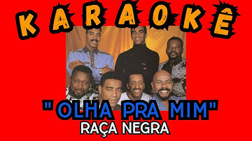 Thumbnail of Olha Pra Mim- Raça Negra-  Karaokê- 022