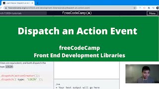 Dispatch an Action Event (Front End Development Libraries) freeCodeCamp tutorial