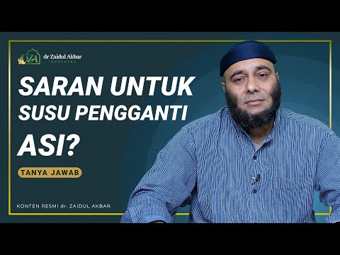 Saran Susu Terbaik Pengganti ASI? - dr. Zaidul Akbar Official