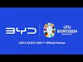BYD &amp; UEFA EURO 2024™