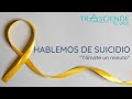 Hablemos del suicidio &quot;Tómate un minuto&quot;