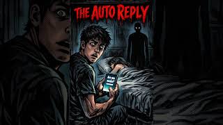The Auto Reply