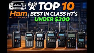 Top 10 Best In Class HT's Under $200 Top 10 Ht Radios Under 200 Safe