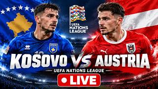 WATCH LIVE: Kosovo vs Austria LIVE | UEFA Nations League 2026/27 | Kosovo vs Austria Live Score Update
