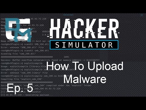 Hacker Simulator: Ep.5 Successful Malware Upload With No Cops!!!