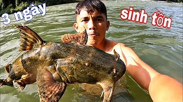 3 Ngày Đi Săn Chạm Mặt Thủy Quái Giữa Rừng Mưa | Chuyến Sinh Tồn Thất Bại Của Team