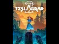 Teslagrad 2 part 1