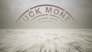 FUCK MONEY Demure [Official music video]