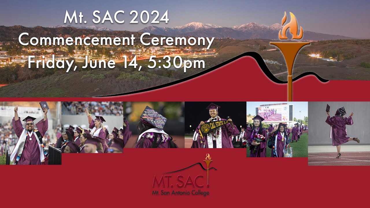 Mt SAC 2024 Commencement Ceremony YouTube