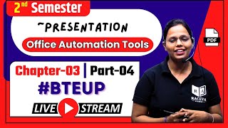 Office Automation Tools | Up Polytechnic 2nd Semester Live Class | CS/IT,  Presentation, Lec-4