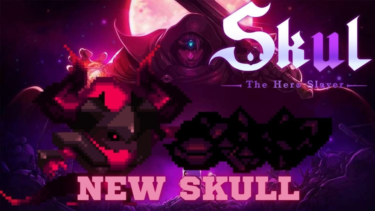 | Dominator! | Skul: the Hero Slayer | New Update: New Skull Showcase ...