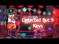 Detected But 9 Keys (FNF Hex Mod)