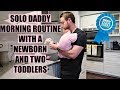 SOLO DADDY MORNING ROUTINE WITH A NEWBORN AND TWO TODDLERS // BEAUTY AND THE BEASTONS
