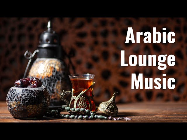 Arabic Lounge Music | Middle East Cafe Music | خنیا class=