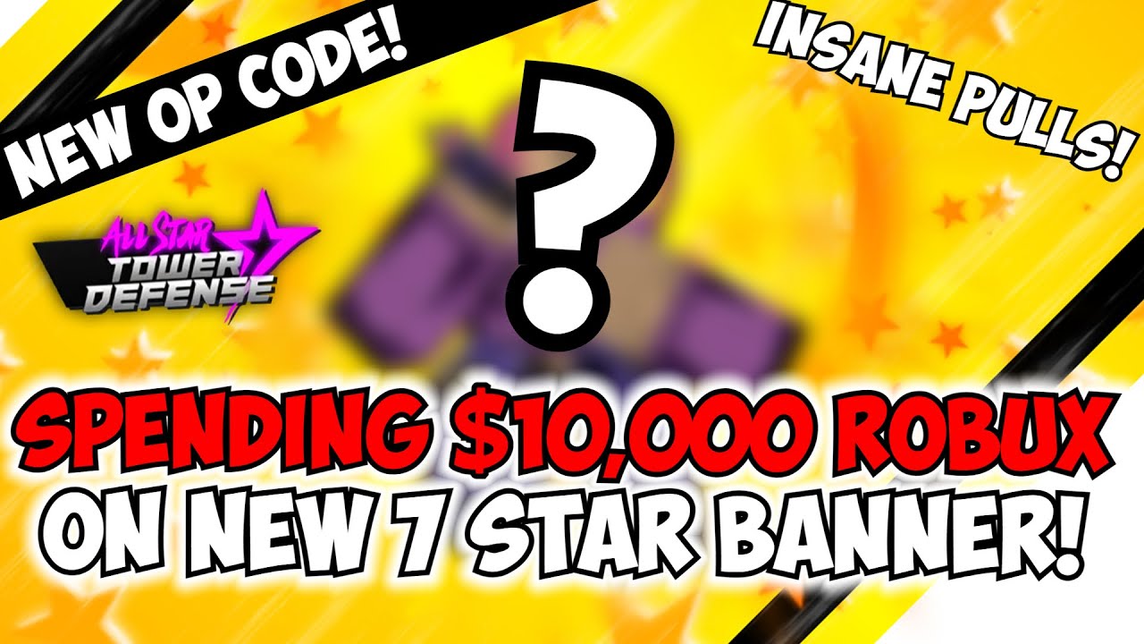 New Op Code] Spending $10,000 Robux On New Stardust Banner And Getting  Insane Pulls! (Astd Update) - Youtube