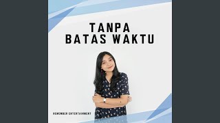 Download Lagu Tanpa Batas Waktu Download Lagu Tanpa Batas Waktu