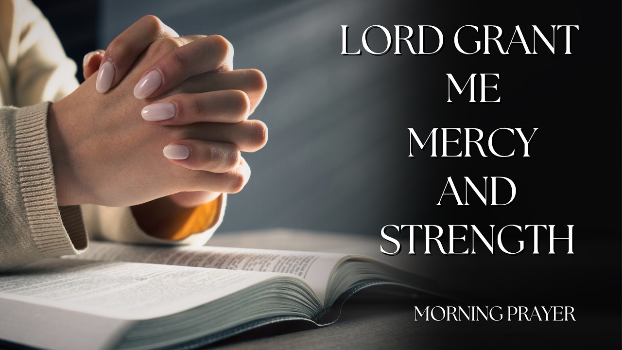 God's Mercy Is New Every Morning (Lamentations 3v22) | Powerful Morning Prayer To Start Your Day