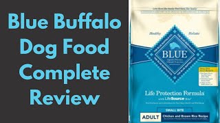 Blue Buffalo Dog Food Review | Is this Dog food brand recommended?